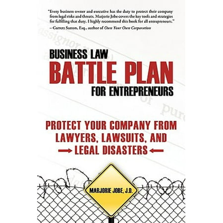 Business Law Battle Plan For Entrepreneurs Protect Your