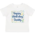 thumbnail image 3 of Inktastic Happy Birthday Daddy Boys or Girls Baby T-Shirt, 3 of 5