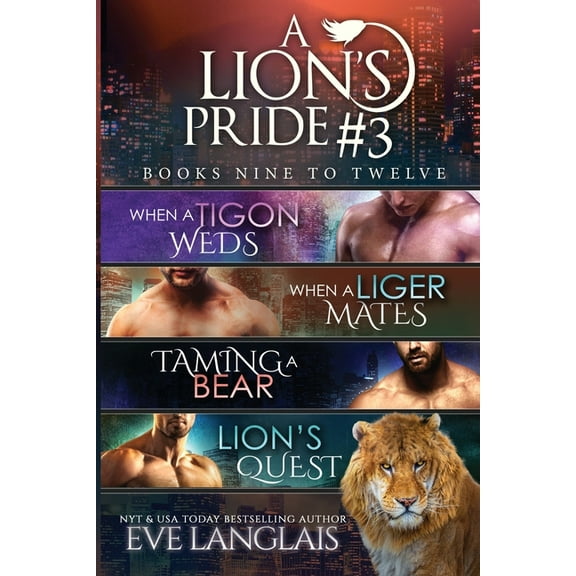 Lion's Pride A Lion's Pride #3: Books 9 - 12, Book 0, (Paperback)