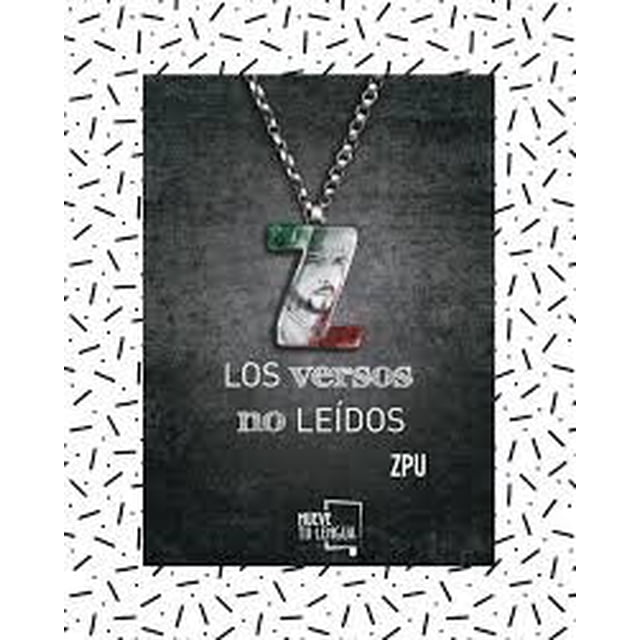 LOS VERSOS NO LEIDOS MUEVE TU LENGUA ZPU