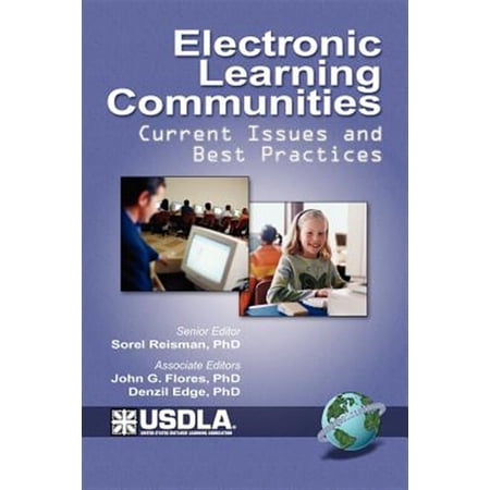 Pre-Owned Electronic Learning Communities: Issues and Practices (PB) (Paperback)