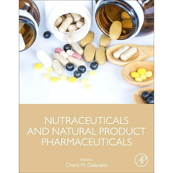 Nutraceuticals and Natural Product Pharmaceuticals, (Paperback)
