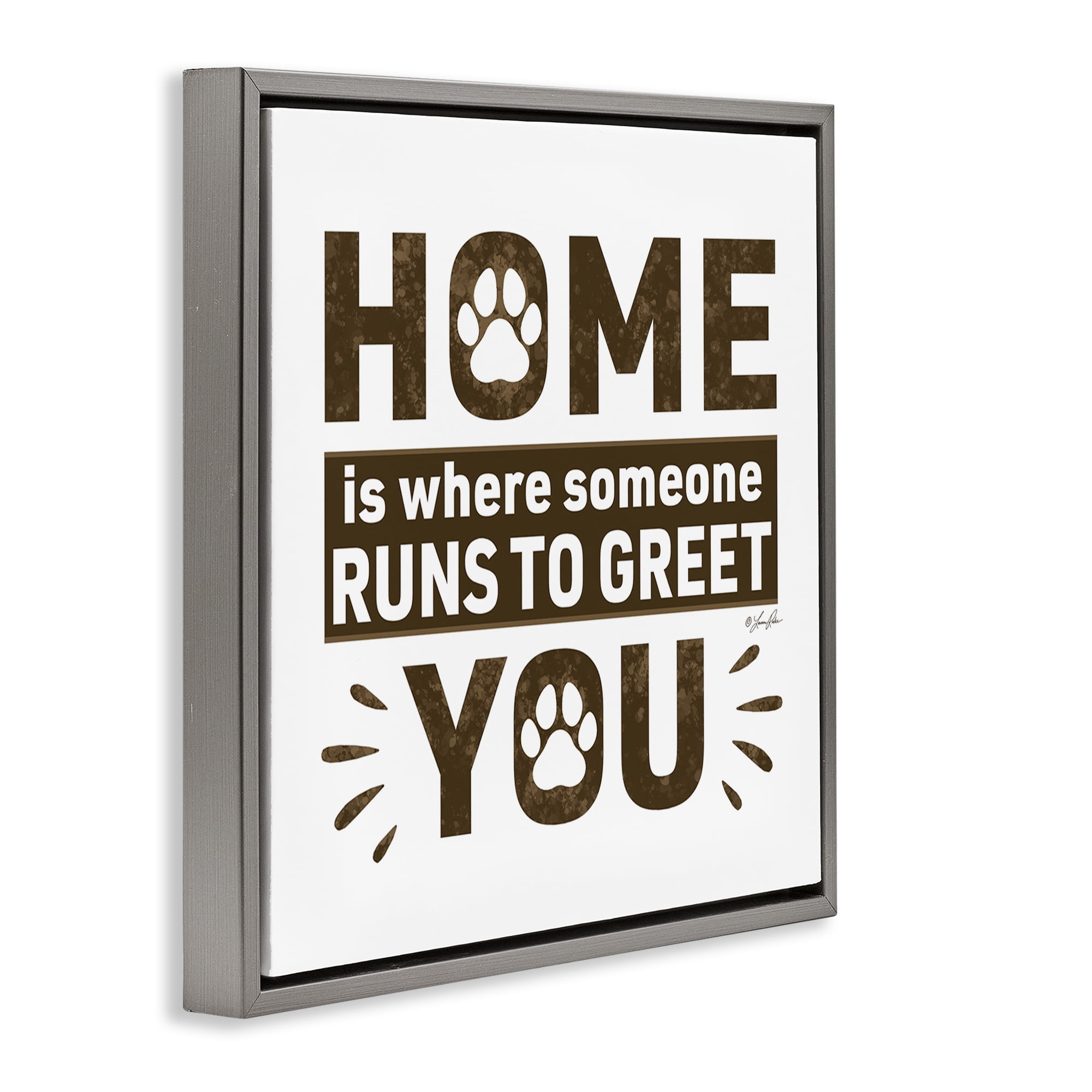 Stupell Industries Heartwarming Pet Phrase Typography Painting Gray Floater Framed Canvas Art Print Wall Art, 18 x 18