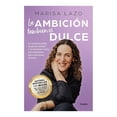 thumbnail image 1 of La Ambición También es Dulce Grijalbo Marisa Lazo, 1 of 2