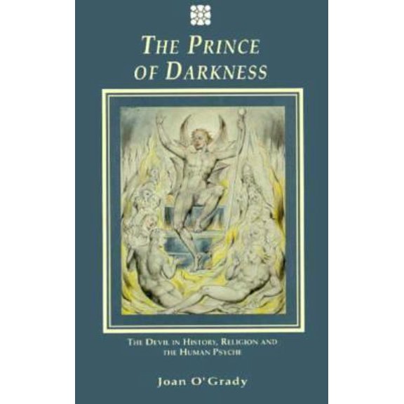 Pre-Owned The Prince of Darkness: The Devil in History Religion and the Human Psyche (Paperback) 1852300566 9781852300562