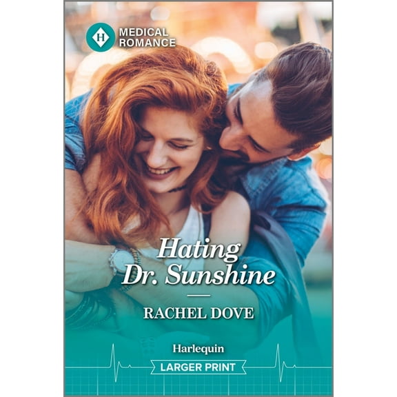 Hating Dr. Sunshine, (Paperback)