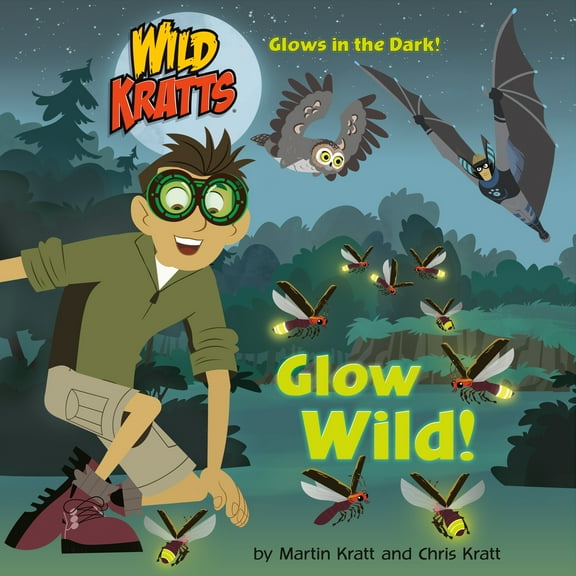 Pre-Owned Glow Wild! (Wild Kratts) (Paperback) 0525577831 9780525577836