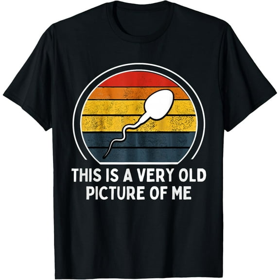 This is a Very Old Picture of me Gag Adult Funny T-Shirt Shirts