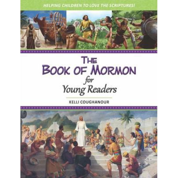 Pre-Owned The Book of Mormon for Young Readers: Helping Children to Love the Scriptures (Hardcover) 0996272984 9780996272988