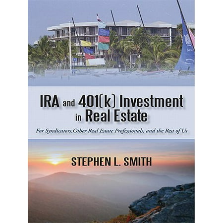 Ira and 401(K) Investment in Real Estate - eBook