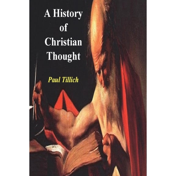 A History of Christian Thought, (Paperback)