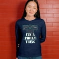 thumbnail image 4 of It's a Philly Thing Funny Women's Long Sleeve T-shirt Philadelphia Championship City of Brotherly Love Football League Fan, 4 of 7