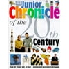 Junior Chronicle of the 20th Century : A Comprehensive Record of 20th-Century History Written Specially for Children 9780789420336 Used / Pre-owned
