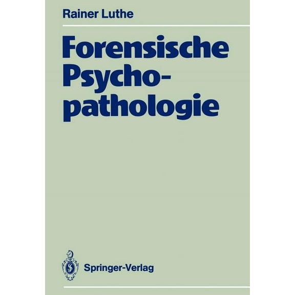 Forensische Psychopathologie, (Paperback)