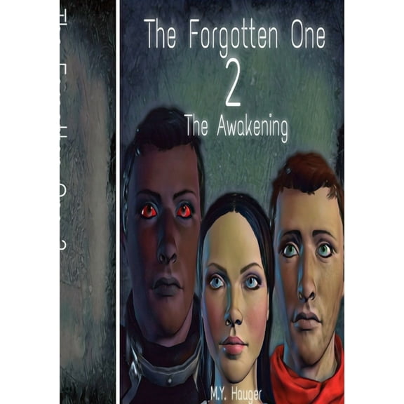 The Forgotten One 2: The Awakening, (Paperback)