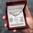 thumbnail image 4 of To My Son Necklace, Cross Sliver Necklace For Son, Gift For Son From Mom, Christmas Gift - Cuban Link Chain with Artisan Cross, 4 of 5