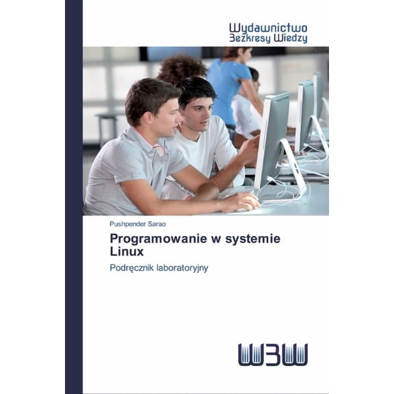 Programowanie w systemie Linux (Paperback)
