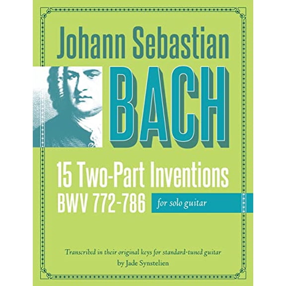 Pre-Owned Johann Sebastian Bach: 15 Two-Part Inventions for Solo Guitar Paperback