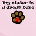 thumbnail image 2 of CafePress - My Sister Is A Great Dane Body Suit - Baby Light Bodysuit, Size Newborn - 24 Months, 2 of 4