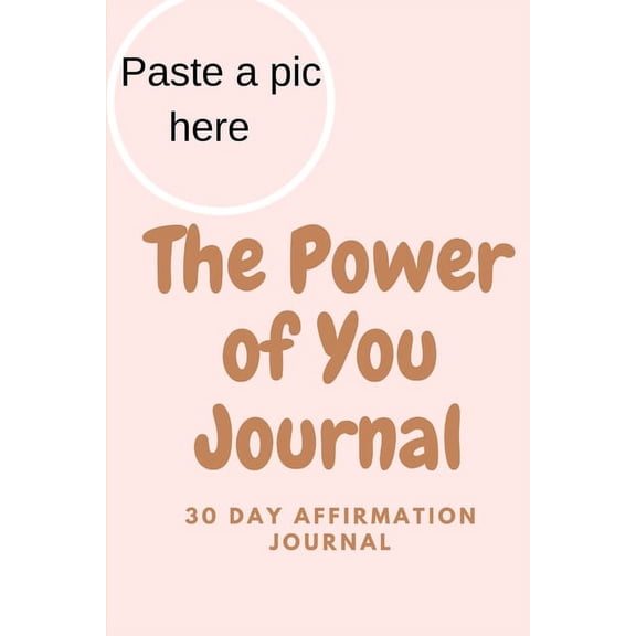 The Power of You Journal, (Paperback)