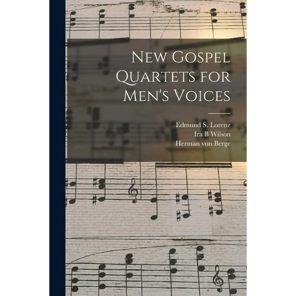 New Gospel Quartets for Men's Voices, (Paperback)