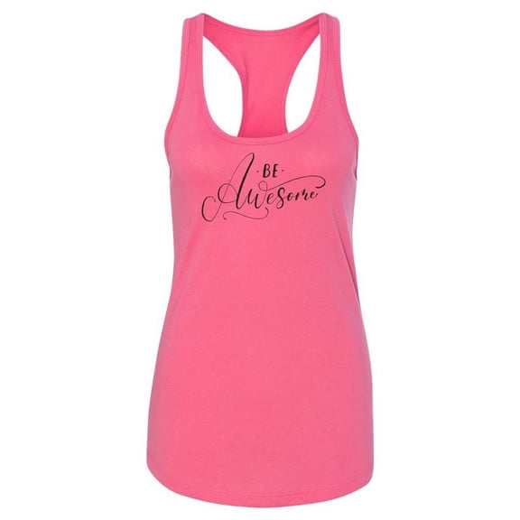 Be Awesome Racerback Tank Women -Image by Shutterstock, Female XX-Large