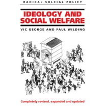 Radical Social Policy Ideology and Social Welfare, (Paperback)