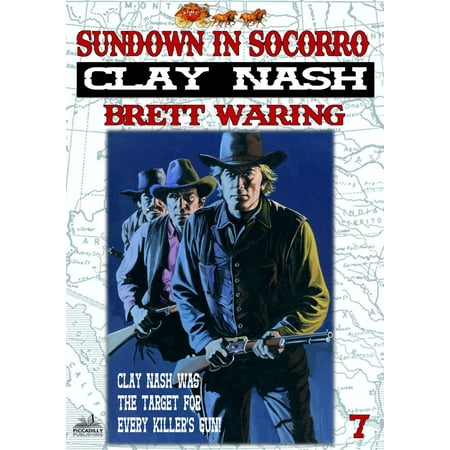 Clay Nash 7: Sundown in Socorro - eBook (Best Western Socorro Nm Reviews)