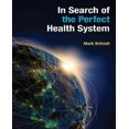 thumbnail image 1 of In Search of the Perfect Health System, 1 of 2