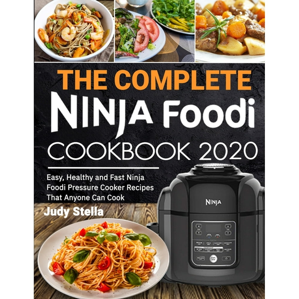 The Complete Ninja Foodi Cookbook 2020 (Paperback)