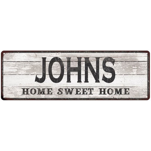 JOHNS Home Sweet Home Country Look Gift 6x18 Metal Sig 206180045289