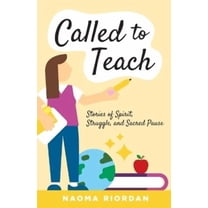 Naoma Riordan Called to Teach (Paperback)