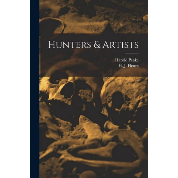 Hunters & Artists, (Paperback)