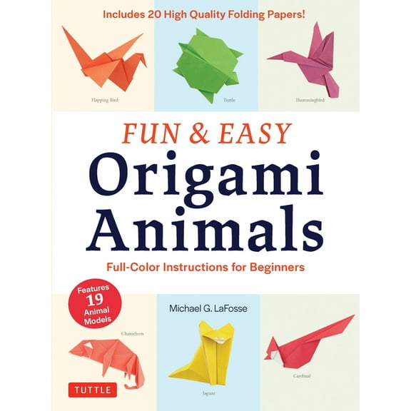 Fun & Easy Origami Animals: Full-Color Instructions for Beginners (Includes 20 Sheets of 6 Origami Paper), (Paperback)