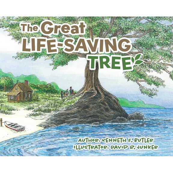 The Great Life-Saving Tree, (Hardcover)