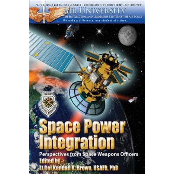 Pre-Owned Space Power Integration - Perspectives from Space Weapons Officers