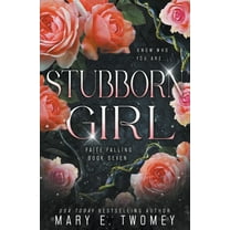 Faite Falling Stubborn Girl, Book 7, (Paperback)