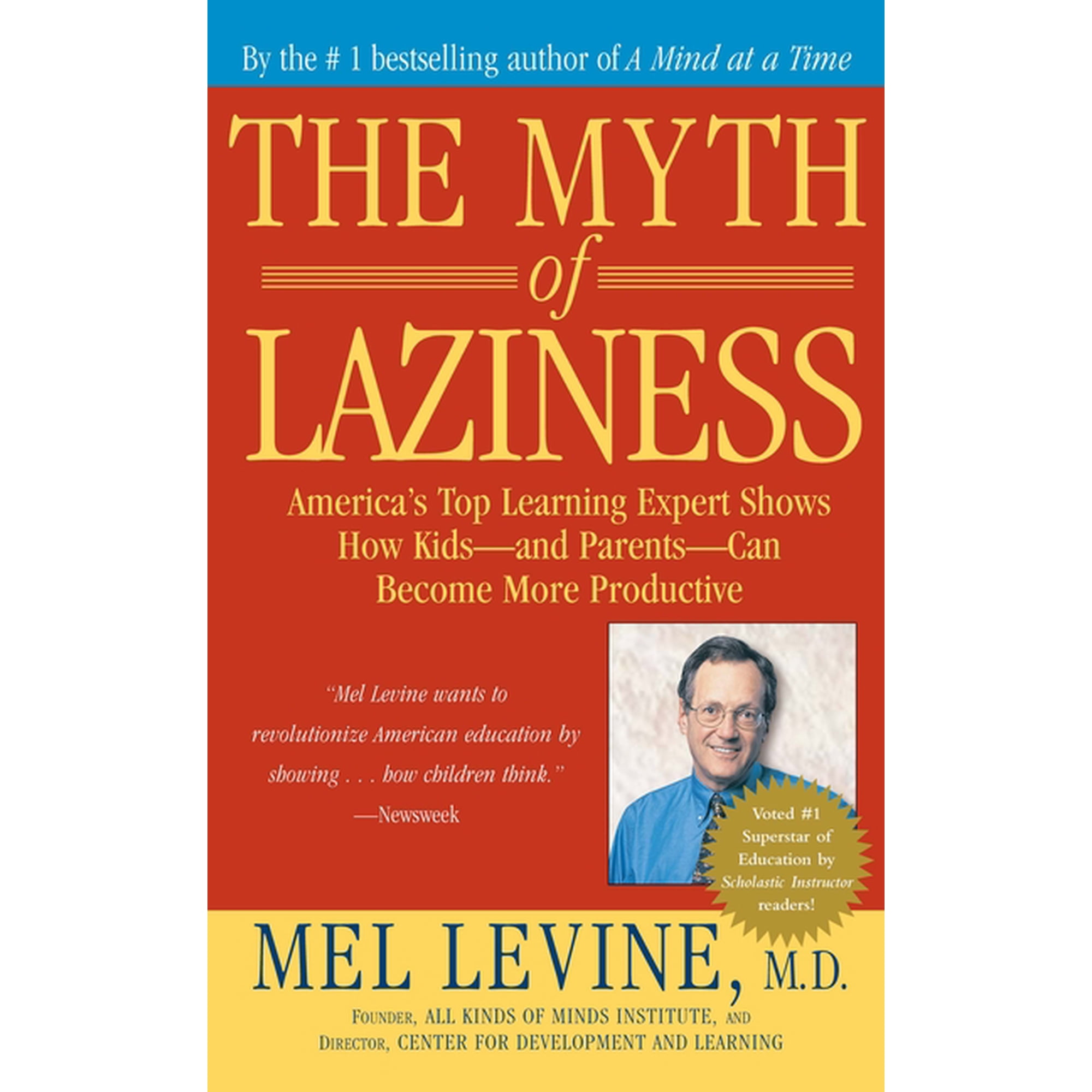 The Myth of Laziness (Paperback)