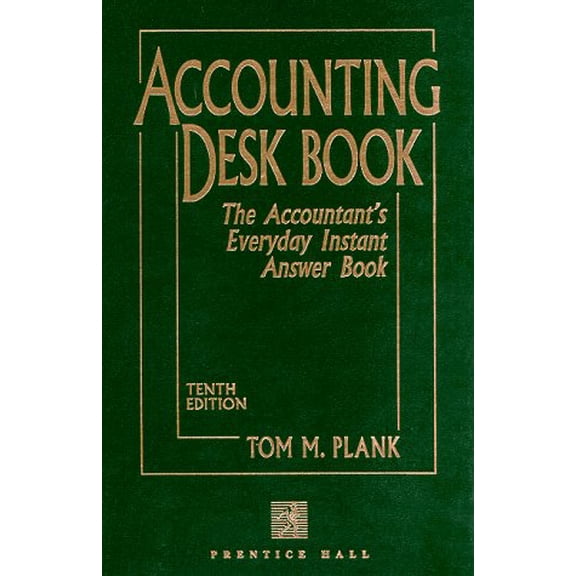 Pre-Owned Accounting Desk Book (Hardcover) 0133669807 9780133669800