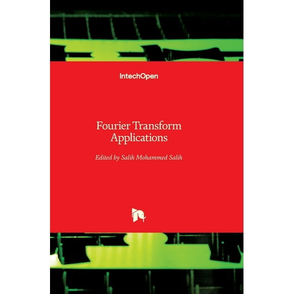 Fourier Transform: Applications (Hardcover)