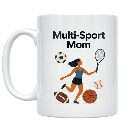 Multi-Sport Mom Juggling Sports Equipment - Active Mom - 11 oz Ceramic Coffee Mug