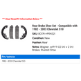 thumbnail image 2 of Rear Brake Shoe Set - Compatible with 1982 - 2003 Chevy S10 1983 1984 1985 1986 1987 1988 1989 1990 1991 1992 1993 1994 1995 1996 1997 1998 1999 2000 2001 2002, 2 of 2