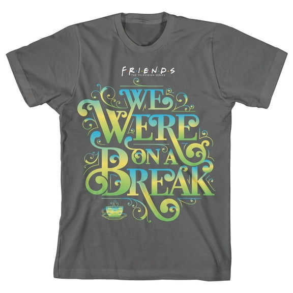 Friends TV Show We Were on a Break Boy's Charcoal T-shirt