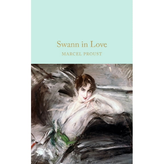 Swann in Love, (Hardcover)
