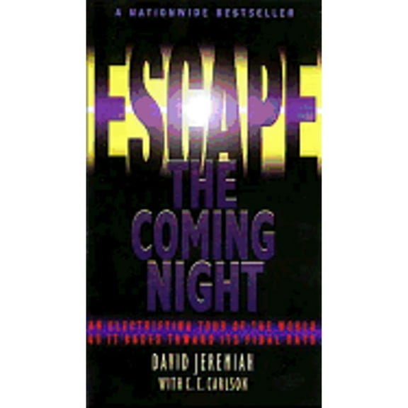 Pre-Owned Escape the Coming Night (Paperback) 0849937205 9780849937200