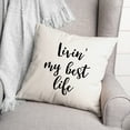 thumbnail image 2 of Creative Products Living My Best Life 18x18 Spun Poly Pillow, 2 of 2