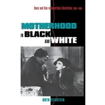 Motherhood in Black and White, (Hardcover)