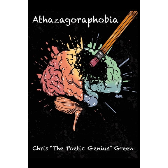 Athazagoraphobia, (Paperback)
