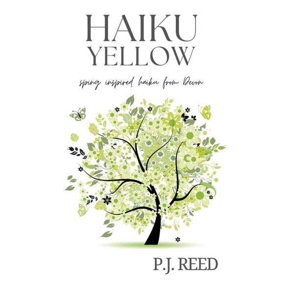 Haiku Seasons Haiku Yellow, Book 1, (Paperback)