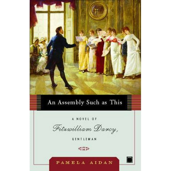 Pre-Owned An Assembly Such as This (Paperback) 0743291344 9780743291347